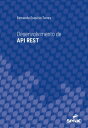 Desenvolvimento de API REST【電子書籍】 Fernando Esqu rio Torres