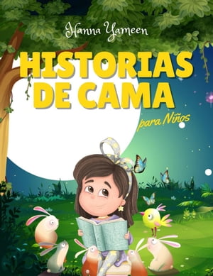 Historias De Cama Para Niños: Una Colección de Historias Inspiradoras y Compasivas Para Todos Los Niños