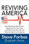 Reviving America: How Repealing Obamacare, Replacing the Tax Code and Reforming The Fed will Restore Hope and ProsperityŻҽҡ[ Steve Forbes ]