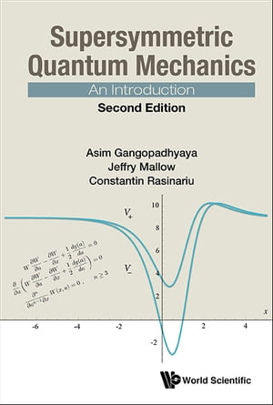Supersymmetric Quantum Mechanics: An Introduction (Second Edition)