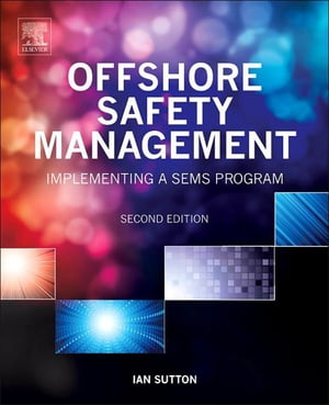 Offshore Safety Management