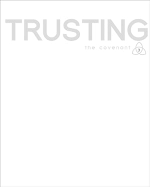 Covenant Bible Study: Trusting Participant Guide