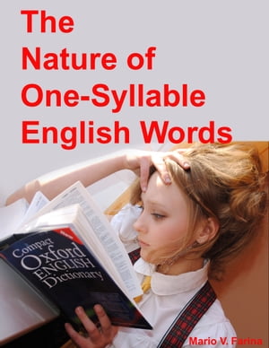 The Nature of One-Syllable English Words