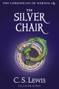 The Silver Chair (The Chronicles of Narnia, Book 6)【電子書籍】 C. S. Lewis