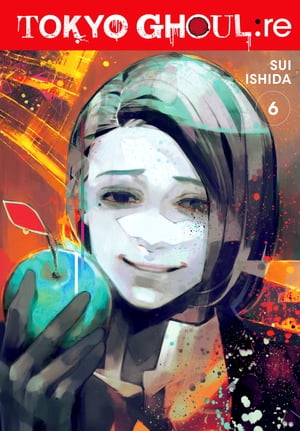 Tokyo Ghoul: re, Vol. 6