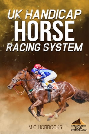 UK Handicap Horse Racing System