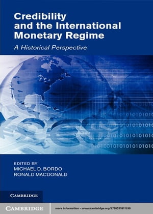 Credibility and the International Monetary Regime