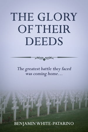 The Glory of Their Deeds