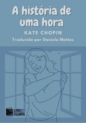 ŷKoboŻҽҥȥ㤨A hist?ria de uma hora ContoŻҽҡ[ Kate Chopin ]פβǤʤ150ߤˤʤޤ