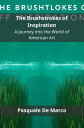 The Brushstrokes of Inspiration A Journey into the World of American Art【電子書籍】[ ...