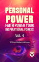 Personal Power- Faith Power Your Inspirational F