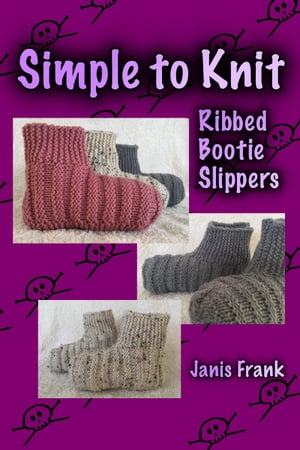 Simple to Knit Ribbed Bootie S