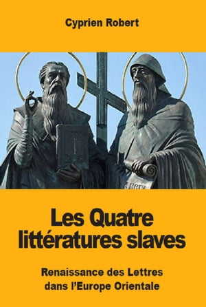 Les Quatre littératures slaves