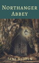 ŷKoboŻҽҥȥ㤨Northanger Abbey (AnnotatedŻҽҡ[ Jane Austen ]פβǤʤ99ߤˤʤޤ