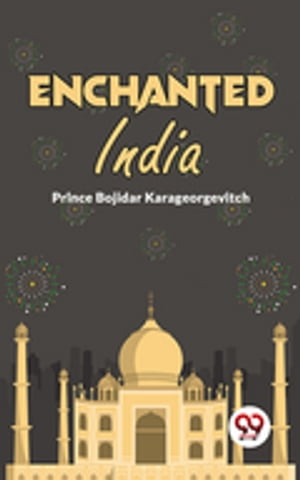 Enchanted India