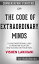 #7: The Code of the Extraordinary Mind: 10 Unconventional Laws to Redefine Your Life and Succeed On Your Own Termsβ