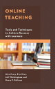 Online Teaching Tools and Techniques to Achieve Success with Learners【電子書籍】 Mike Casey