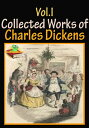 The Collected Works of Charles Dickens (10 Works) Vol.I (Oliver Twist, The Pickwick Papers, The Battle of Life, A Christmas Carol, Plus More )【電子書籍】 Charles Dickens