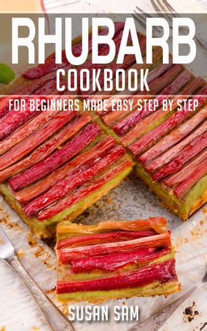 Rhubarb Cookbook
