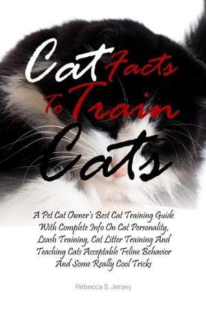 Cat Facts To Train Cats