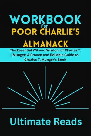 Workbook for Poor Charlie’s Almanack