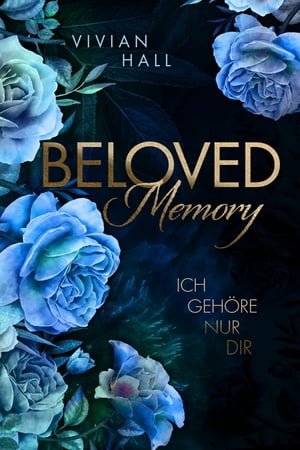 Beloved Memory: Ich geh?re nur dir【電子書