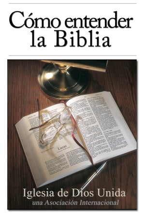 Cómo entender la Biblia