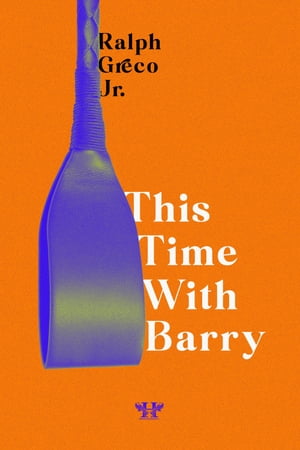 This Time with Barry An Erotic Short BDSM Story