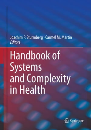 Handbook of Systems and Complexity in Health