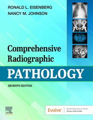 Comprehensive Radiographic Pathology E-Book Comprehensive Radiographic Pathology E-Book