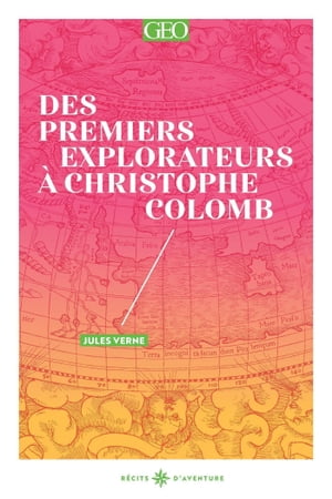 Des premiers explorateurs ? Christophe Colomb