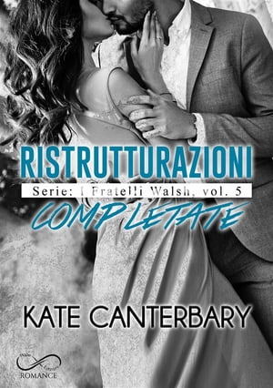 Ristrutturazioni completateŻҽҡ[ Kate Canterbary ]