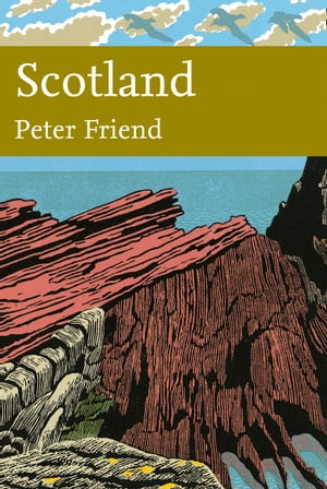 Scotland (Collins New Naturalist Library, Book 119)