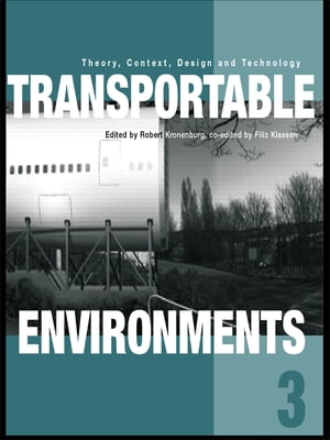 Transportable Environments 3