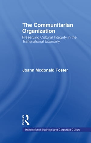 The Communitarian Organization