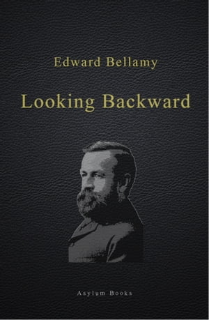 ŷKoboŻҽҥȥ㤨Looking BackwardŻҽҡ[ Edward Bellamy ]פβǤʤ130ߤˤʤޤ