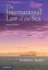 The International Law of the Sea