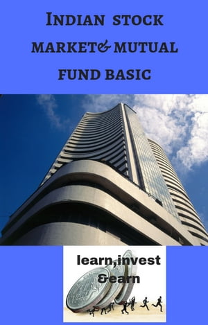 Indian stock market and mutual fund basic