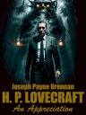 ŷKoboŻҽҥȥ㤨H.P. Lovecraft: An EvaluationŻҽҡ[ Joseph Payne Brennan ]פβǤʤ132ߤˤʤޤ