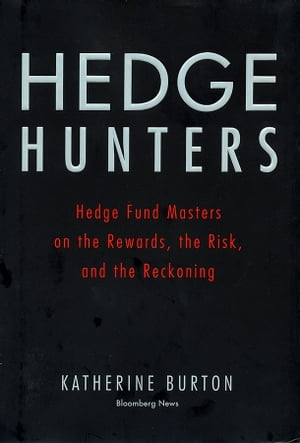 Hedge Hunters