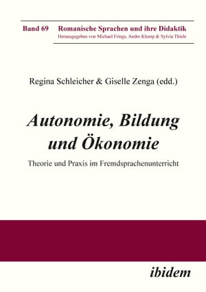 Autonomie, Bildung und Ökonomie