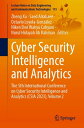Cyber Security Intelligence and Analytics The 5th International Conference on Cy...