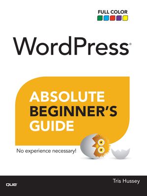 WordPress Absolute Beginner's Guide