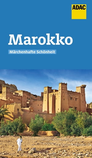 ADAC Reisef?hrer Marokko【電子書籍】[ Jan Marot ]
