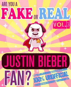 Are You a Fake or Real Justin Bieber Fan? Volume 3