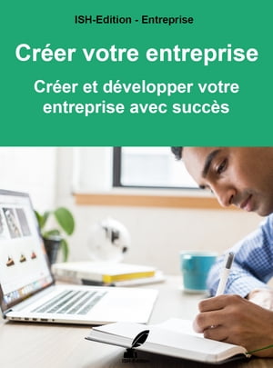 Créer votre entreprise