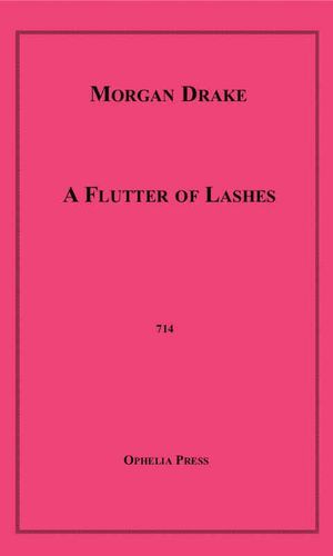 ŷKoboŻҽҥȥ㤨A Flutter of LashesŻҽҡ[ Morgan Drake ]פβǤʤ200ߤˤʤޤ