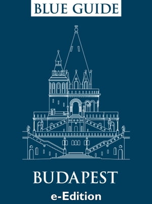 Blue Guide Budapest