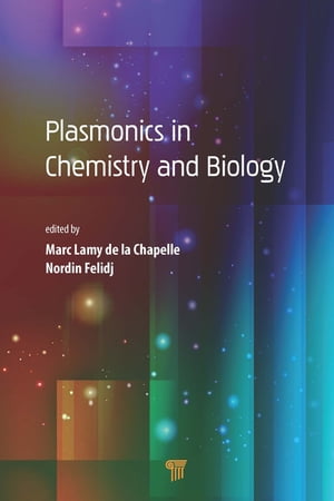 Plasmonics in Chemistry and Biology