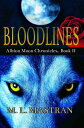 Bloodlines Albion Moon Chronicles Book 2【電